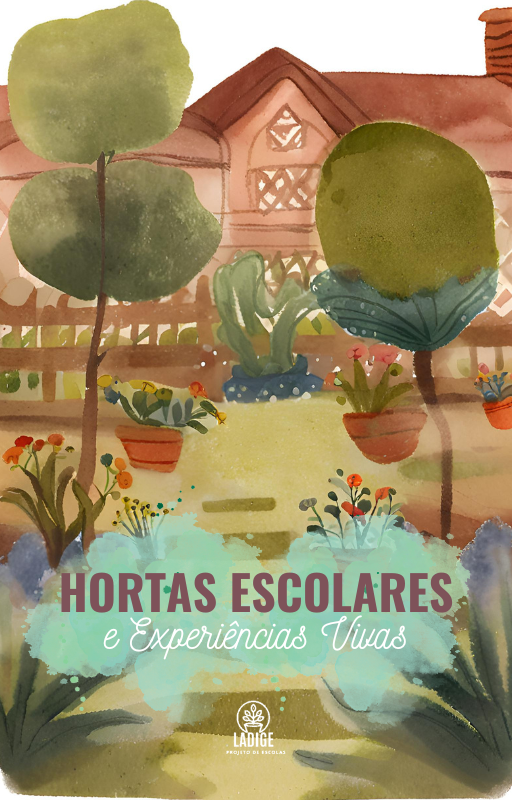 Hortas Escolares e Experiências Vivas -capa do ebook